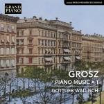 Piano Music 1 (Gottlieb Wallisch)