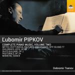 Piano Music Vol 2 (Dobromir Tsenov)