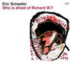 Who is afraid of Richard W? 2013