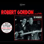 Robert Gordon and the Di Maggio