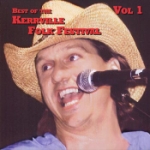 Best of the Kerville Folk Festival vol 1