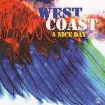 West Coast - A Nice Day
