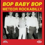 Bop Baby Bop - Meteor Rockabilly