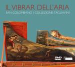 Il Vibrar Dell`aria - A Walk Through...