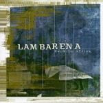 Lambarena - Bach to Africa 1995