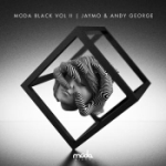 Moda Black 2 / Mixed By Jaymo & Andy George