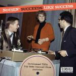 Nothin` Succeeds Like Success (60s Pop Gems)