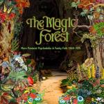 Magic Forest (More Pastoral Psychedelia 1968-75)