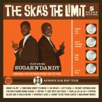 The Ska`s the Limit - Featuring Sug