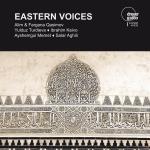 Eastern Voices - Morgenland Fes...