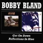 Get On Down/Reflections In Blues
