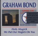 Holy Magick/We Put Our Magick On...
