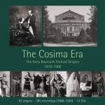 Cosima Era - Early Bayreuth Festival Singers