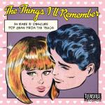 Things I`ll Remember - 34 Rare & Obscure Pop 60s