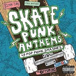 Skate Punk Anthems