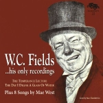 W.C. Fields - His Onl...