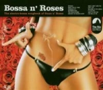 Bossa`n`Roses
