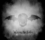 Waking the Fallen/Resurrected