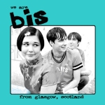 We Are Bis From Glasgow Scotland