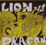 Savage Pencil Presents Lion Vs Dragon
