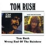 Tom Rush/Wrong End Of The Rain