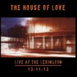 Live At The Lexington 13/11/13