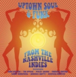 Uptown Soul & Funk - From The Nashville Indies