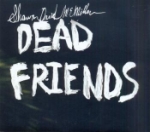 Dead Friends