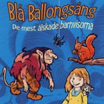 Blå Ballongsång / De Mest Älskade Barnvisorna
