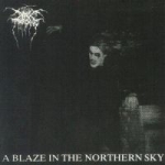 Blaze in the northern sky 1992 (Rem)