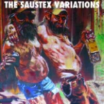 Saustex Variations