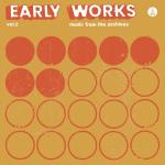 Early Works Vol 2 - Music From the Archives