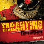 Tarantino Experience Reloaded