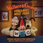 Wallace & Gromit - Vengeance Most...