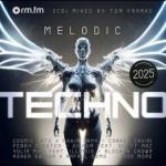 Melodic Techno 2025