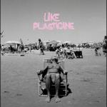 Like Plasticine