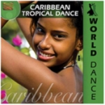 World Dance/Caribbean Tropical Dance