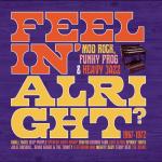 Feelin` Alright/Mod Rock Funky Prog & Heavy Jazz