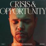Crisis & Opportunity Vol 4