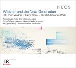 Walther and the Next Gener.