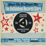 Love Me Or Leave Me / Bethlehem Records Story