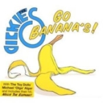 Go Bananas/An Evening With...