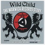 Wild Child / Warwick Records Story
