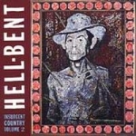 Hellbent/Insurgent Country Vol 2