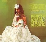 Whipped Cream & Other Delights