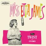 Miss Etta James/Twist With Etta Jame