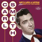 Let`s Live a Little/Smith`s the Name