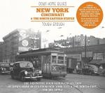 Down Home Blues - New York Cincinnati...