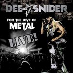 For the love of metal Live (Ltd)