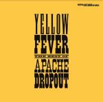 Yellow Fever - The Best Of...